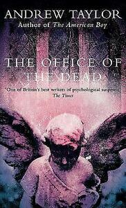 The Office of the Dead by Andrew Taylor