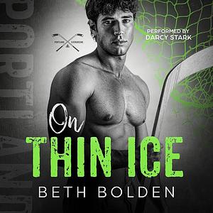 On Thin Ice by Beth Bolden