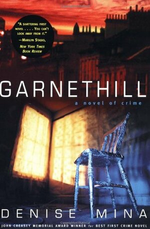 Garnethill by Denise Mina