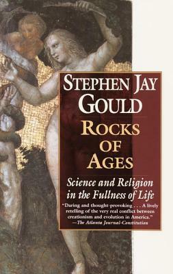 Rocks Of Ages by Stephen Jay Gould