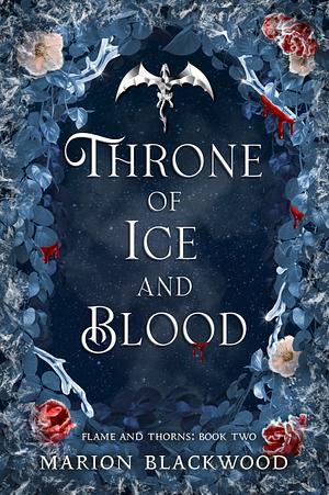 Throne of Ice and Blood by Marion Blackwood