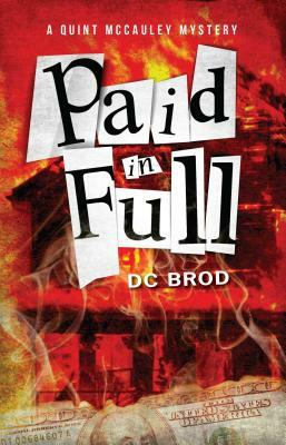 Paid in Full by D. C. Brod
