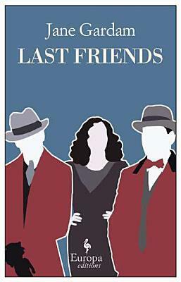 Last Friends by Jane Gardam