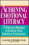 Achieving Emotional Literacy by Claude Steiner, Paul Perry