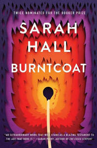 Burntcoat by Sarah Hall