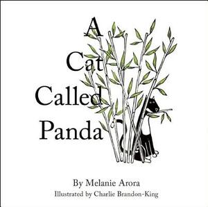 A Cat Called Panda by Melanie Arora