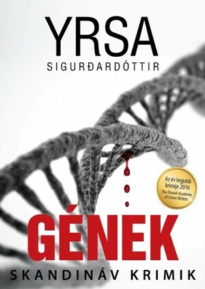 Gének by Yrsa Sigurðardóttir