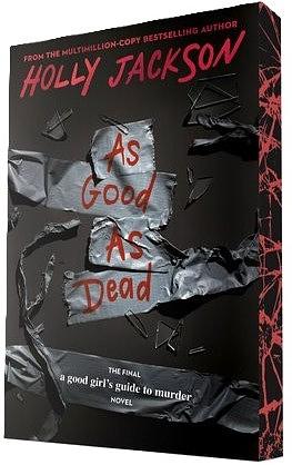 As Good as Dead by Holly Jackson