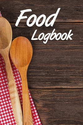 Food Logbook: Write down the most important data about your daily diet by Denise Janssen