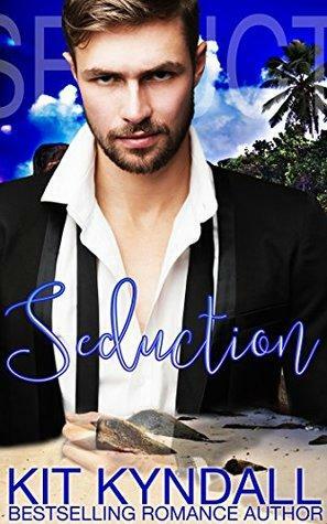 Seduction: Billionaire Age Gap Romance by Kit Tunstall, Kit Kyndall