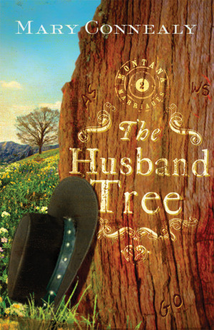 The Husband Tree by Mary Connealy