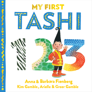 My First Tashi 123 by Anna Fienberg, Barbara Fienberg