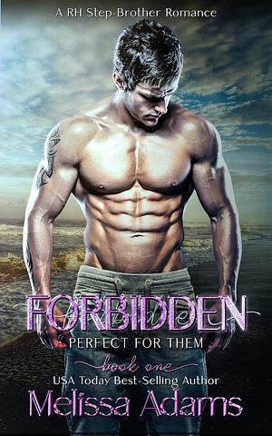 Forbidden by Melissa Adams