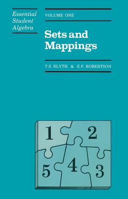 Sets and Mappings by T. S. Blyth