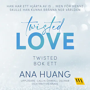 Twisted Love by Ana Huang