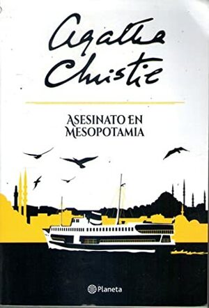 Asesinato en Mesopotamia by Agatha Christie