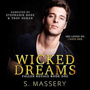 Wicked Dreams by S. Massery