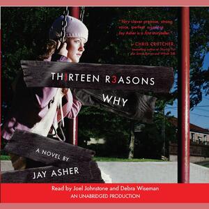 Thirteen Reasons why by Jay Asher