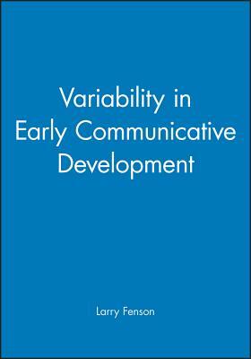 Variability Communicative Development by Larry Fenson