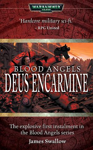 Deus Encarmine by James Swallow