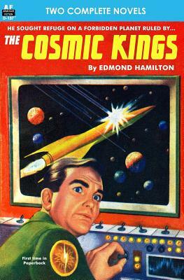 The Cosmic Kings & Lone Star Planet by John J. McGuire, Edmond Hamilton, H. Beam Piper