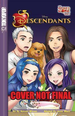 Disney Manga: Descendants - Rotten to the Core, Book 2: The Rotten to the Core Trilogy by Jason Muell, Jason Muell