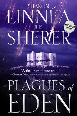 Plagues of Eden by Sharon Linnéa, B. K. Sherer