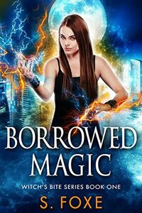 Borrowed Magic by Stephanie Foxe