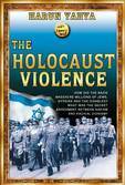 The Holocaust Violence by Harun Yahya