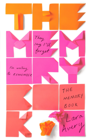 The Memory Book by Lara Avery