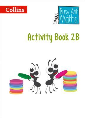 Busy Ant Maths European Edition - Activity Book 2b by Collins UK