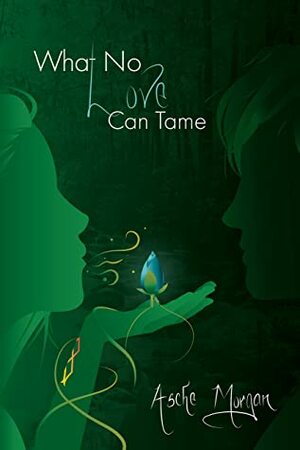 What No Love Can Tame (Spriet #1) by Jennifer Perryman Petsche, Brittney Cox, Asche Morgan
