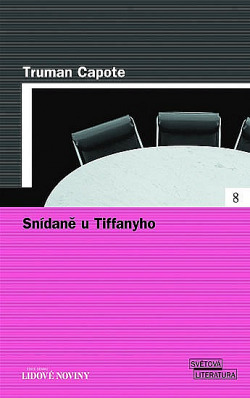 Snídaně u Tiffanyho by Truman Capote