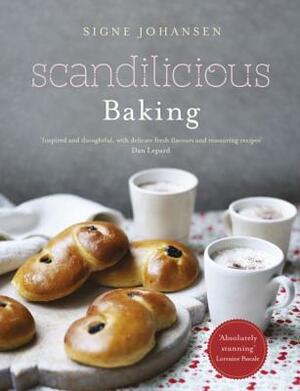 Scandilicious Baking by Signe Johansen