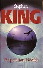 Desperation, Nevada by Stephen King