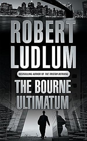 The Bourne Ultimatum by Robert Ludlum