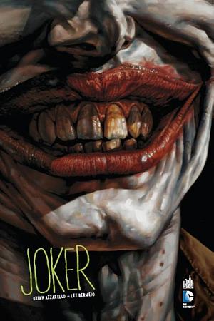 Joker by Brian Azzarello, Lee Bermejo
