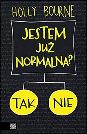 Jestem już normalna? by Holly Bourne