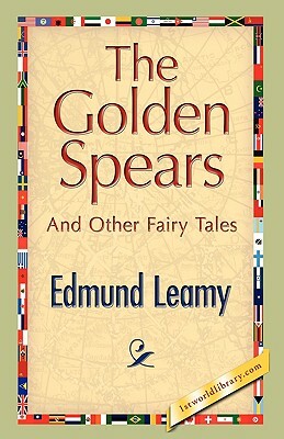 The Golden Spears by Edmund Leamy