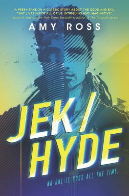 Jek/Hyde by Amy Ross