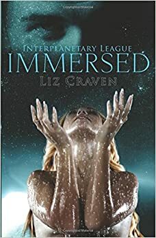 Immersed by Liz Craven