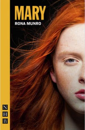 Mary by Rona Munro