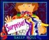 Surprise! by Sally Noll