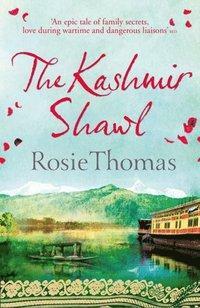 The Kashmir Shawl by Rosie Thomas