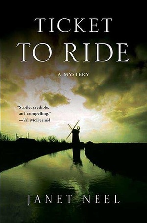Ticket to Ride by Janet Neel
