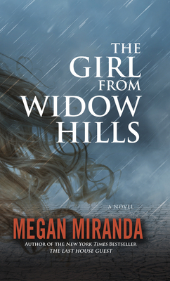 The Girl from Widow Hills by Megan Miranda