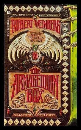 The Armageddon Box by Robert E. Weinberg