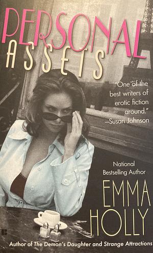 Personal Assets by Emma Holly