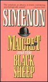 Maigret and the Black Sheep by Georges Simenon