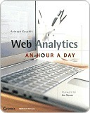 Web Analytics: An Hour a Day by Avinash Kaushik